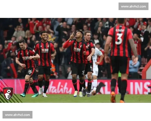 从安菲尔德败北到英超第二：伯恩茅斯 8 轮不败逆袭记