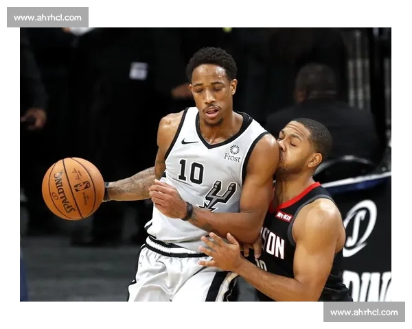 火箭对决马刺攻防博弈升级新老力量碰撞引爆赛场季后席位争夺夜